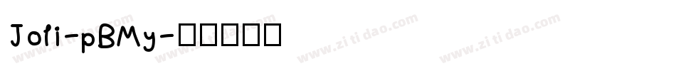 Joli-pBMy字体转换