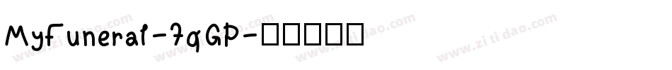MyFuneral-7qGP字体转换