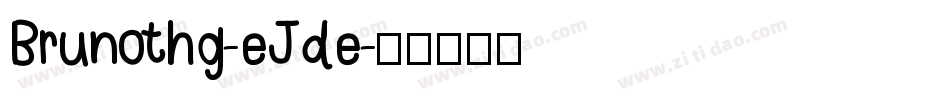 Brunothg-eJde字体转换
