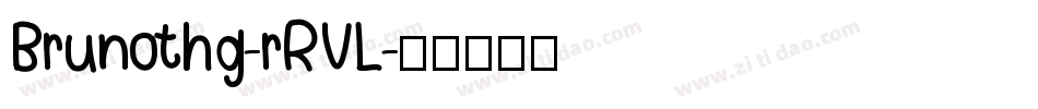 Brunothg-rRVL字体转换
