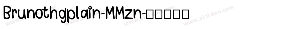 Brunothgplain-MMzn字体转换