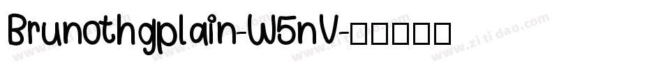 Brunothgplain-W5nV字体转换