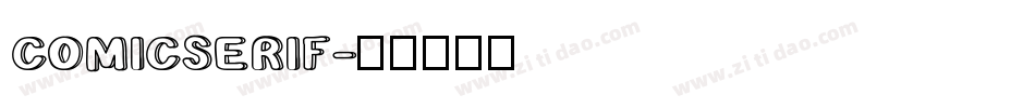 COMICSERIF字体转换