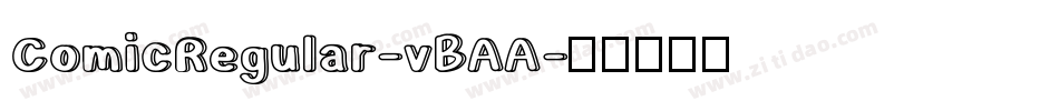 ComicRegular-vBAA字体转换