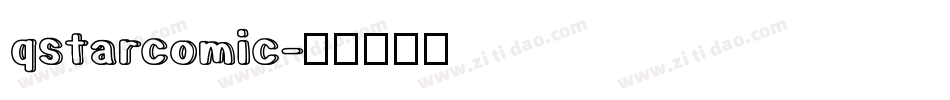 qstarcomic字体转换