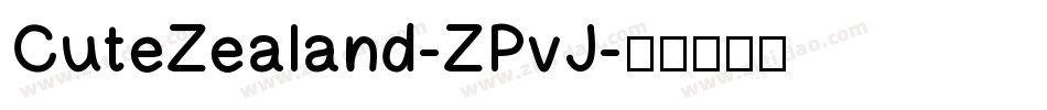CuteZealand-ZPvJ字体转换
