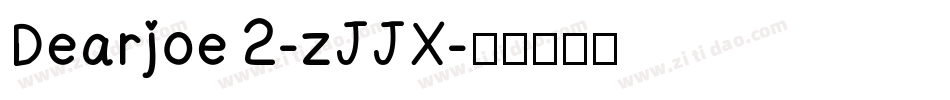 Dearjoe2-zJJX字体转换