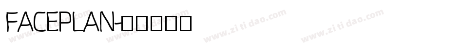 FACEPLAN字体转换