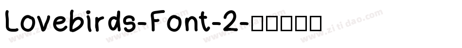 Lovebirds-Font-2字体转换
