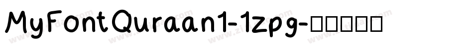 MyFontQuraan1-1zpg字体转换