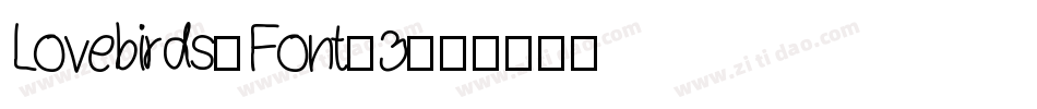 Lovebirds-Font-3字体转换