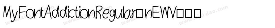 MyFontAddictionRegular-nEWV字体转换
