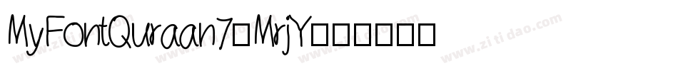 MyFontQuraan7-MrjY字体转换