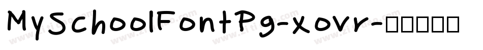 MySchoolFontPg-xovr字体转换
