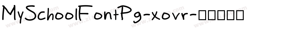 MySchoolFontPg-xovr字体转换