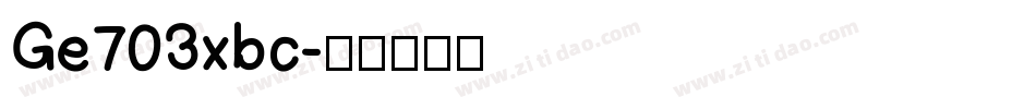 Ge703xbc字体转换
