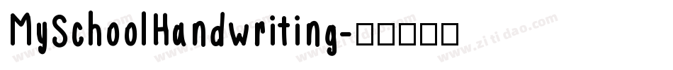 MySchoolHandwriting字体转换