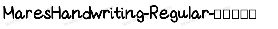 MaresHandwriting-Regular字体转换