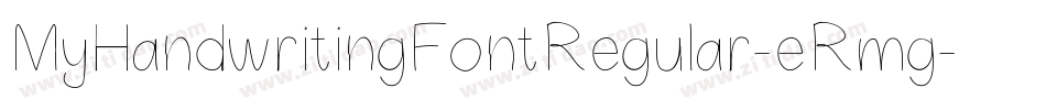 MyHandwritingFontRegular-eRmg字体转换