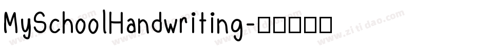 MySchoolHandwriting字体转换