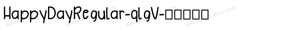 HappyDayRegular-qlgV字体转换