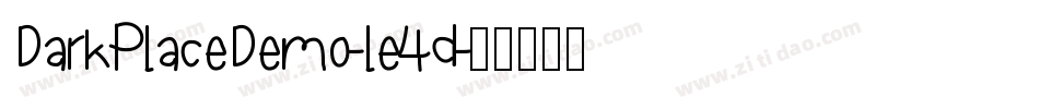 DarkPlaceDemo-le4d字体转换