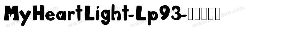 MyHeartLight-Lp93字体转换