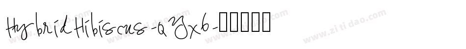 HybridHibiscus-qYx6字体转换