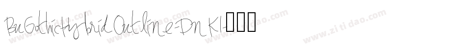 BuGothicHybridOutline-DnK1字体转换