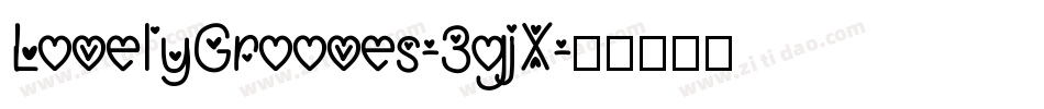 LovelyGrooves-3gjX字体转换