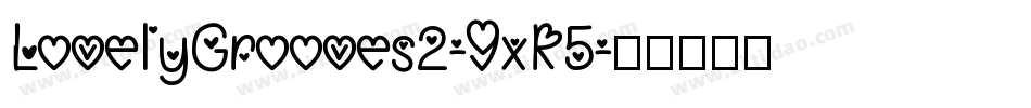 LovelyGrooves2-9xR5字体转换
