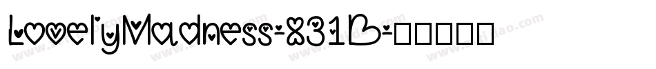 LovelyMadness-831D字体转换