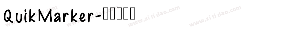 QuikMarker字体转换