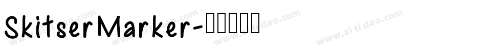 SkitserMarker字体转换