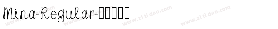 Mina-Regular字体转换