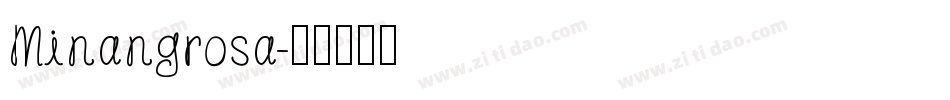 Minangrosa字体转换