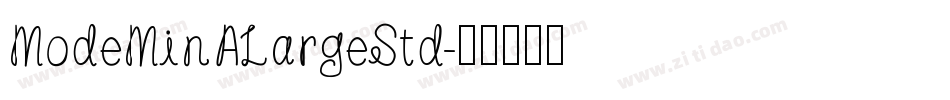 ModeMinALargeStd字体转换