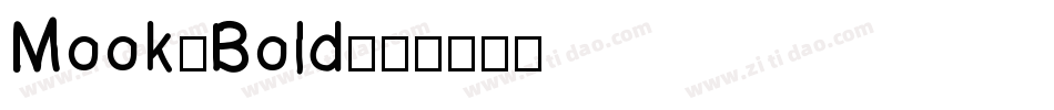 Mook-Bold字体转换