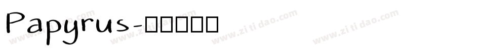 Papyrus字体转换