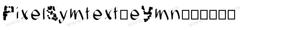PixelSymtext-eYmn字体转换