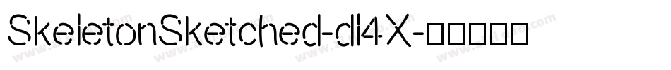 SkeletonSketched-dl4X字体转换