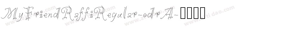 MyFriendRaffiRegular-odrA字体转换