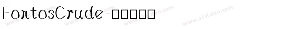 FontosCrude字体转换