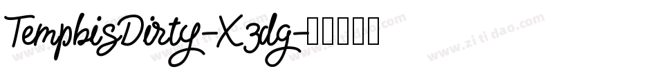 TemphisDirty-X3dg字体转换