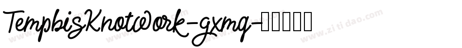 TemphisKnotwork-gxmq字体转换