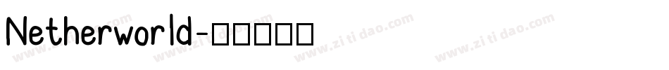 Netherworld字体转换