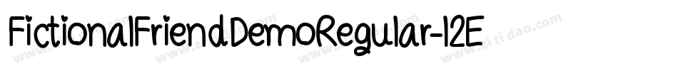 FictionalFriendDemoRegular-l2Ed字体转换