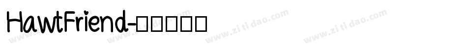 HawtFriend字体转换
