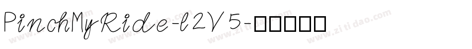 PinchMyRide-l2V5字体转换