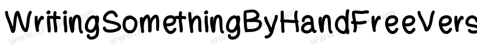 WritingSomethingByHandFreeVersion-o3Ra字体转换